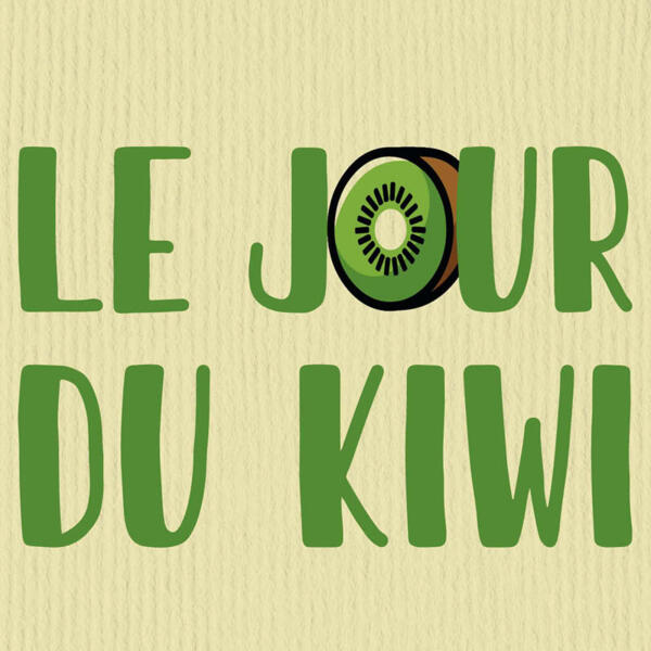 LE JOUR DU KIWI